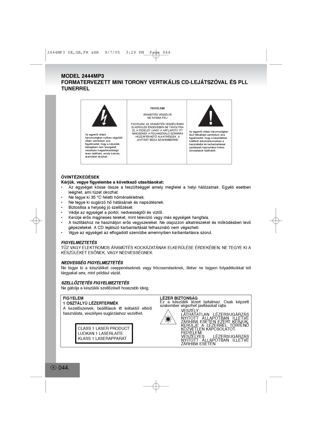 Elta 2444MP3 manual 044, Óvintézkedések, Kérjük, vegye figyelembe a következŒ utasításokat, Figyelem Osztályú Lézertermék 