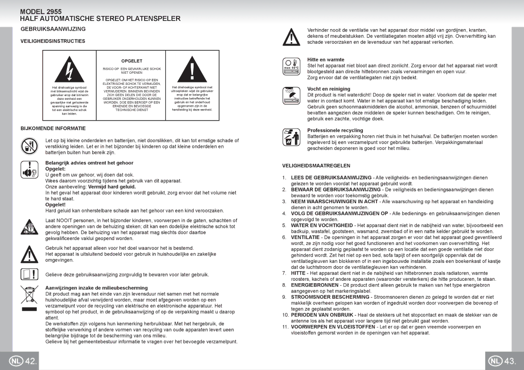 Elta 2955 manual Half Automatische Stereo Platenspeler, Gebruiksaanwijzing, Veiligheidsinstructies, Bijkomende Informatie 