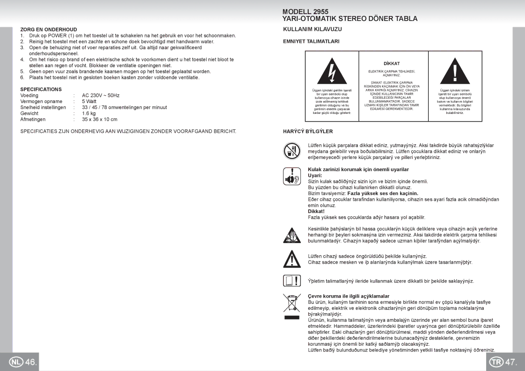 Elta 2955 manual Modell YARI-OTOMATIK Stereo Döner Tabla, Kullanim Kilavuzu, Zorg EN Onderhoud, Emniyet Talimatlari 