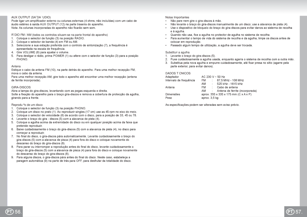 Elta 2957 manual AUX Output Saída Áudio, Reprodução de um disco, Substituir a agulha, Dados Técnicos 