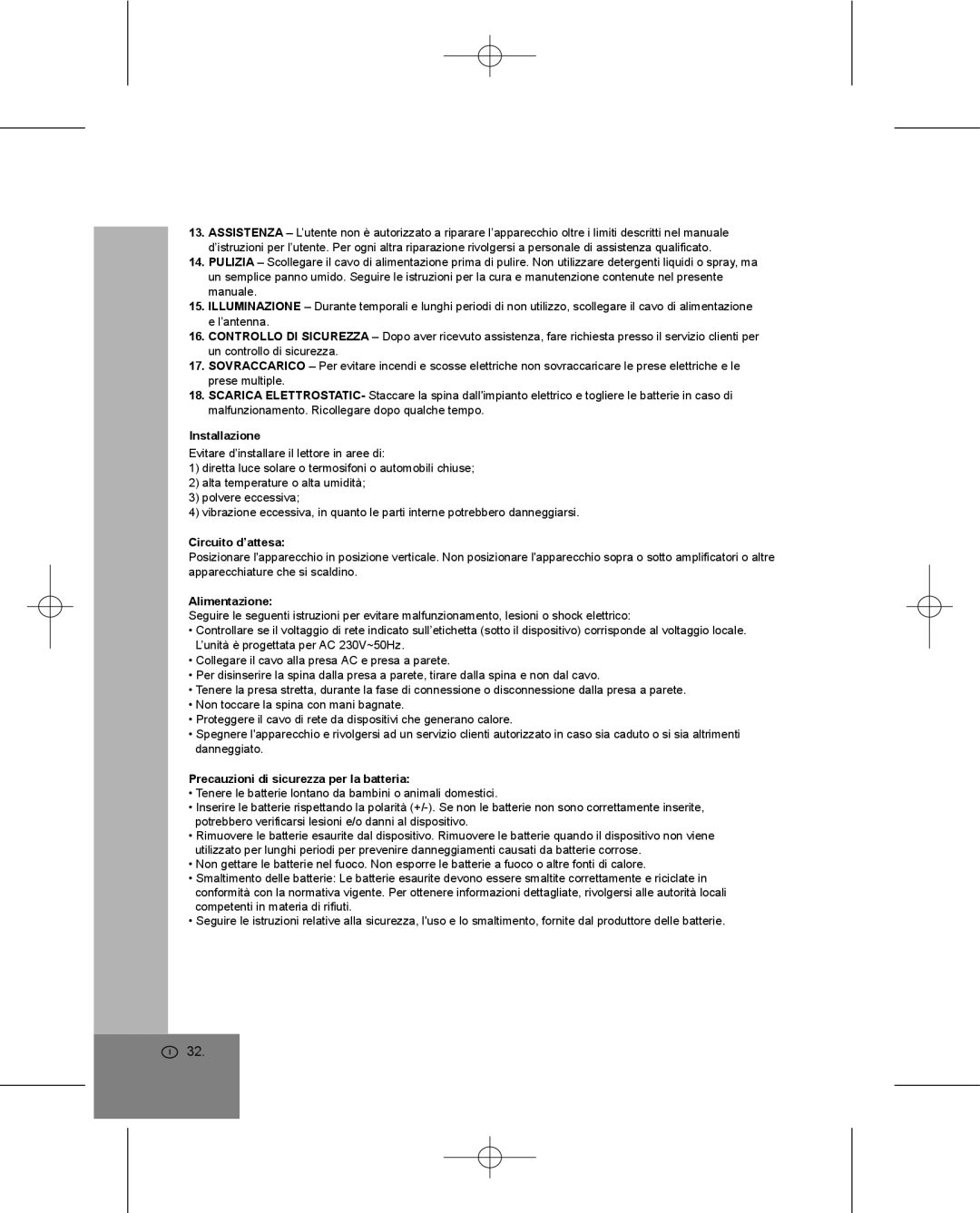 Elta 4224 manual Installazione, Circuito d’attesa, Alimentazione, Precauzioni di sicurezza per la batteria 