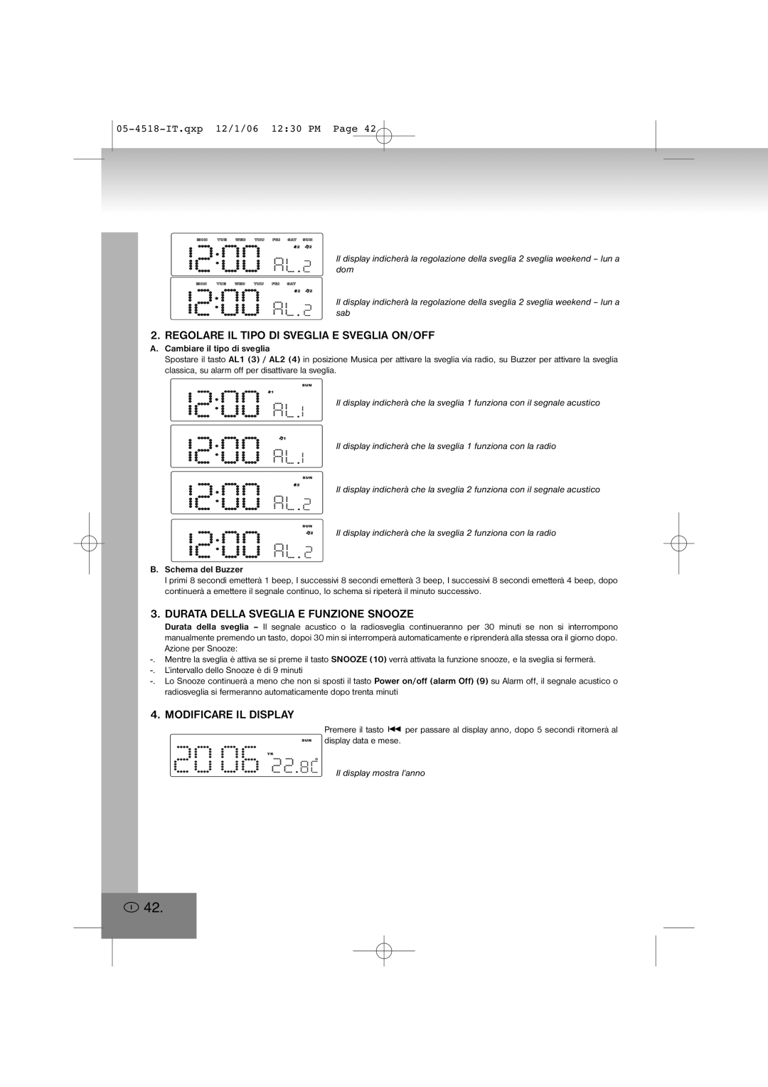 Elta 4518 Regolare IL Tipo DI Sveglia E Sveglia ON/OFF, Durata Della Sveglia E Funzione Snooze, Modificare IL Display 