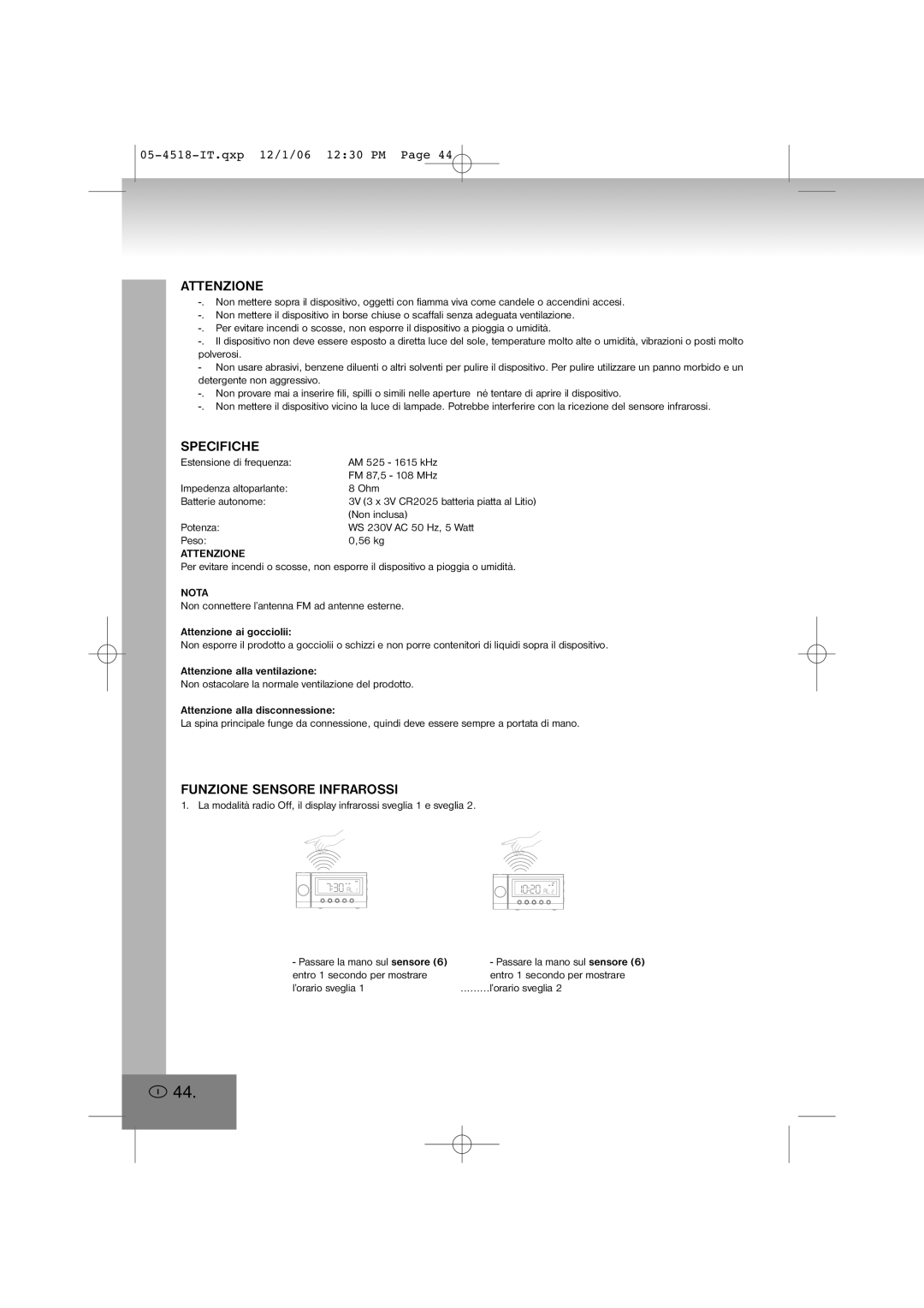 Elta 4518 manual Attenzione, Specifiche, Funzione Sensore Infrarossi, Nota 