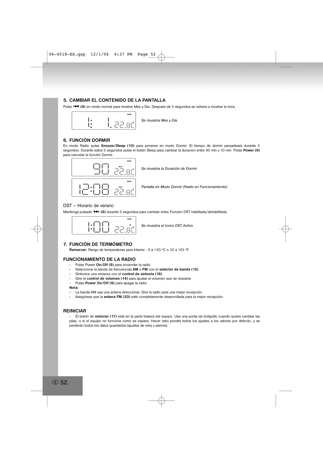 Elta 4518 manual Función Dormir, DST Horario de verano, Función DE Termómetro, Funcionamiento DE LA Radio, Reiniciar 