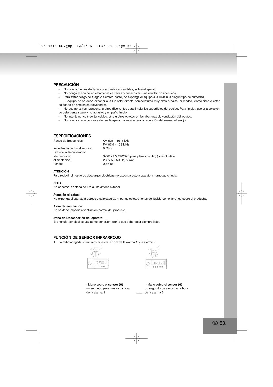 Elta 4518 manual Precaución, Especificaciones, Función DE Sensor Infrarrojo, Atención 