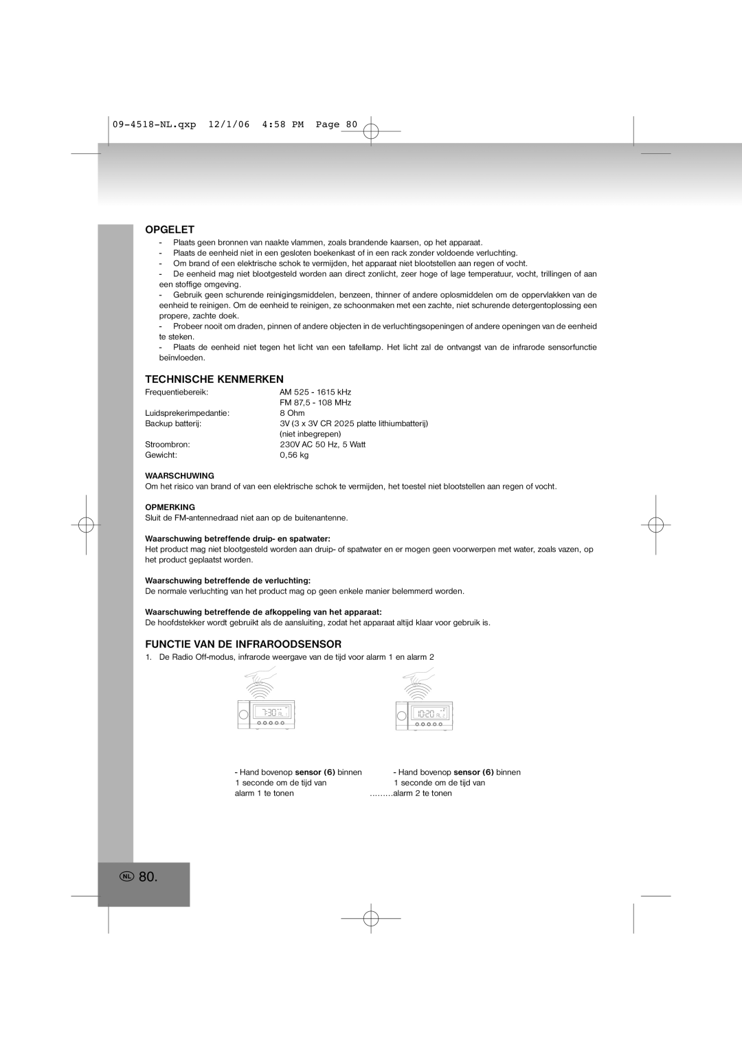 Elta 4518 manual Opgelet, Technische Kenmerken, Functie VAN DE Infraroodsensor, Waarschuwing, Opmerking 