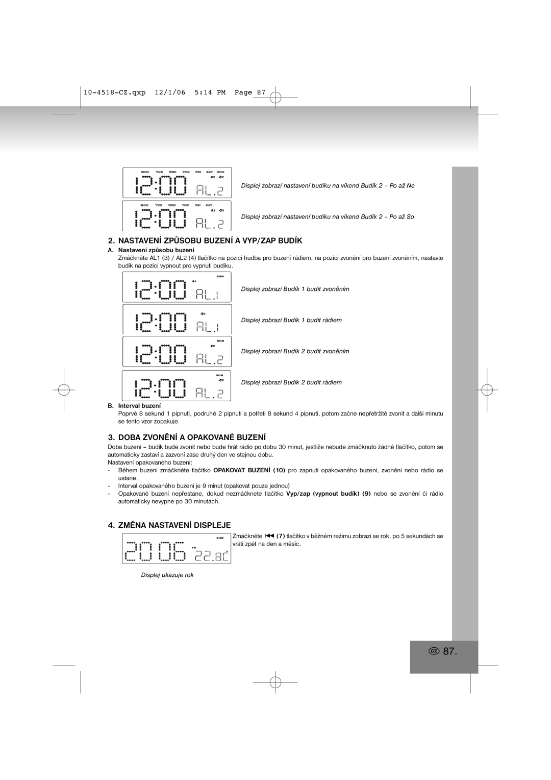 Elta 4518 manual Nastavení Způsobu Buzení a VYP/ZAP Budík, Doba Zvonění a Opakované Buzení, Změna Nastavení Displeje 