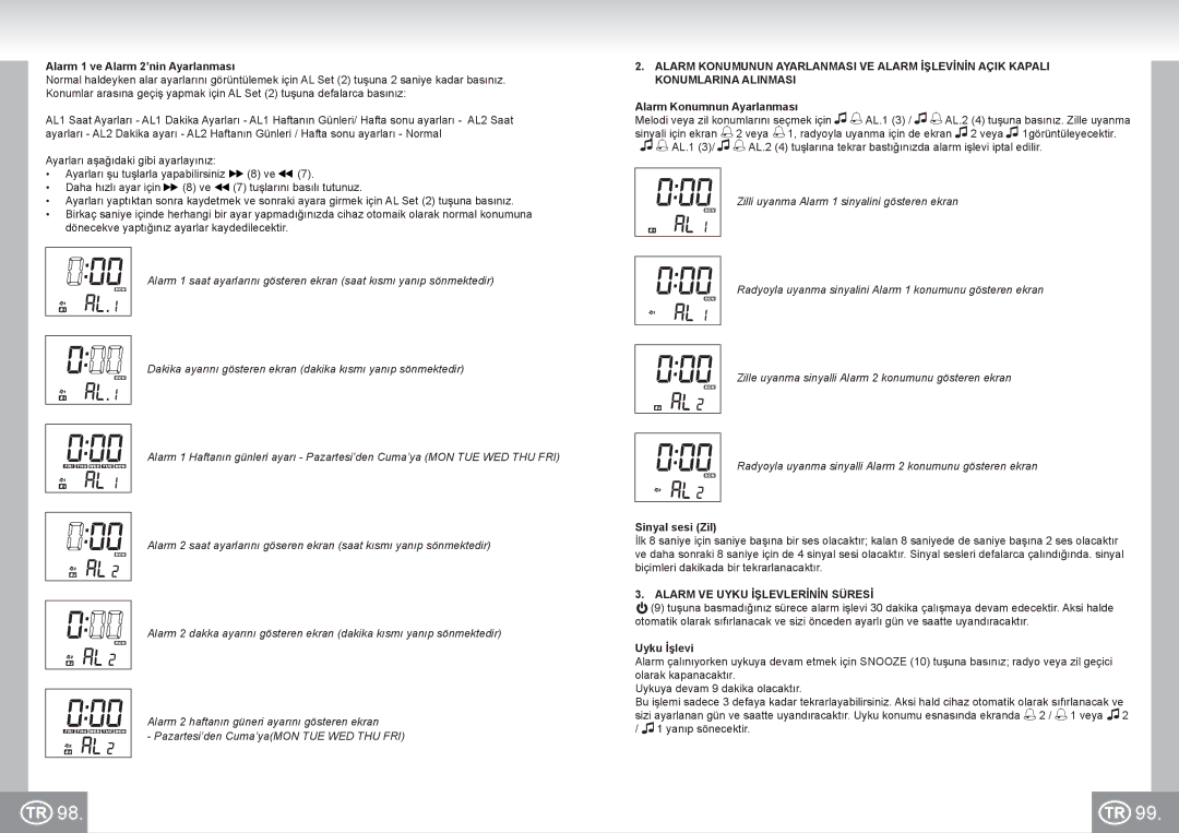 Elta 4521 manual Alarm 1 ve Alarm 2’nin Ayarlanması, Alarm Konumnun Ayarlanması, Sinyal sesi Zil, Uyku İşlevi 