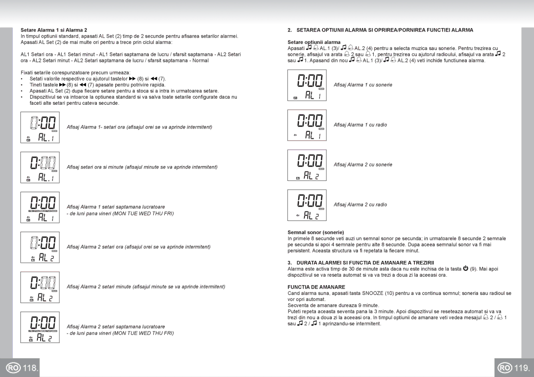 Elta 4521 manual 118 119, Setarea Optiunii Alarma SI OPRIREA/PORNIREA Functiei Alarma, Functia DE Amanare 