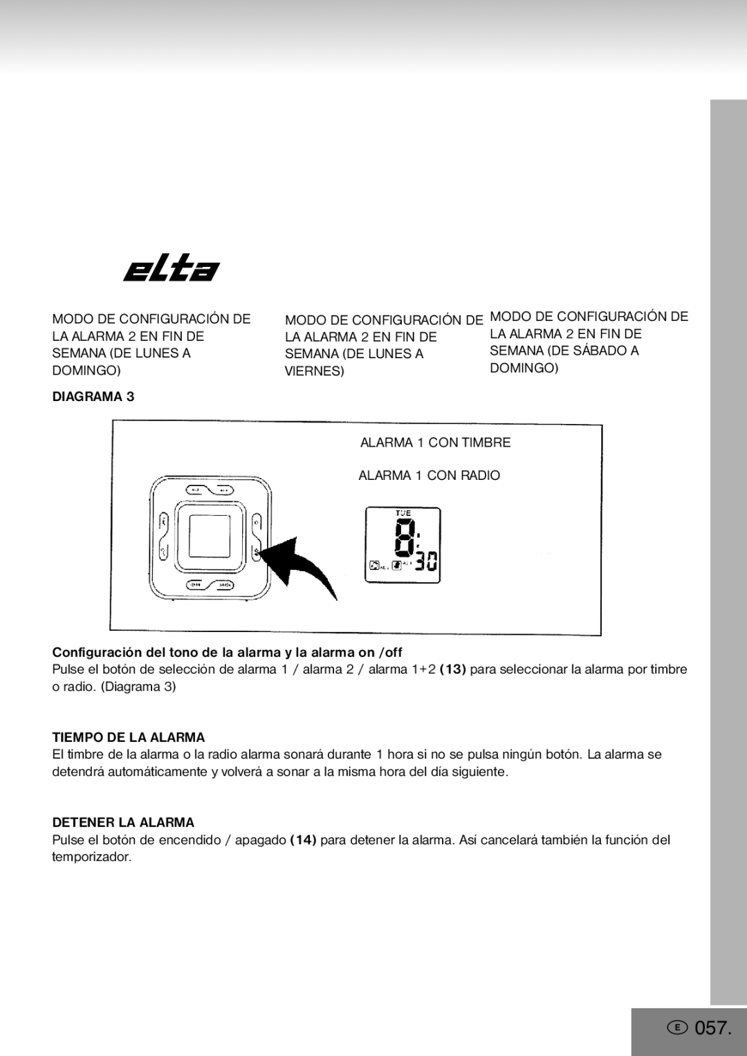 Elta 4556 manual 057, Viernes Domingo Alarma 1 CON Timbre Alarma 1 CON Radio, Tiempo DE LA Alarma, Detener LA Alarma 