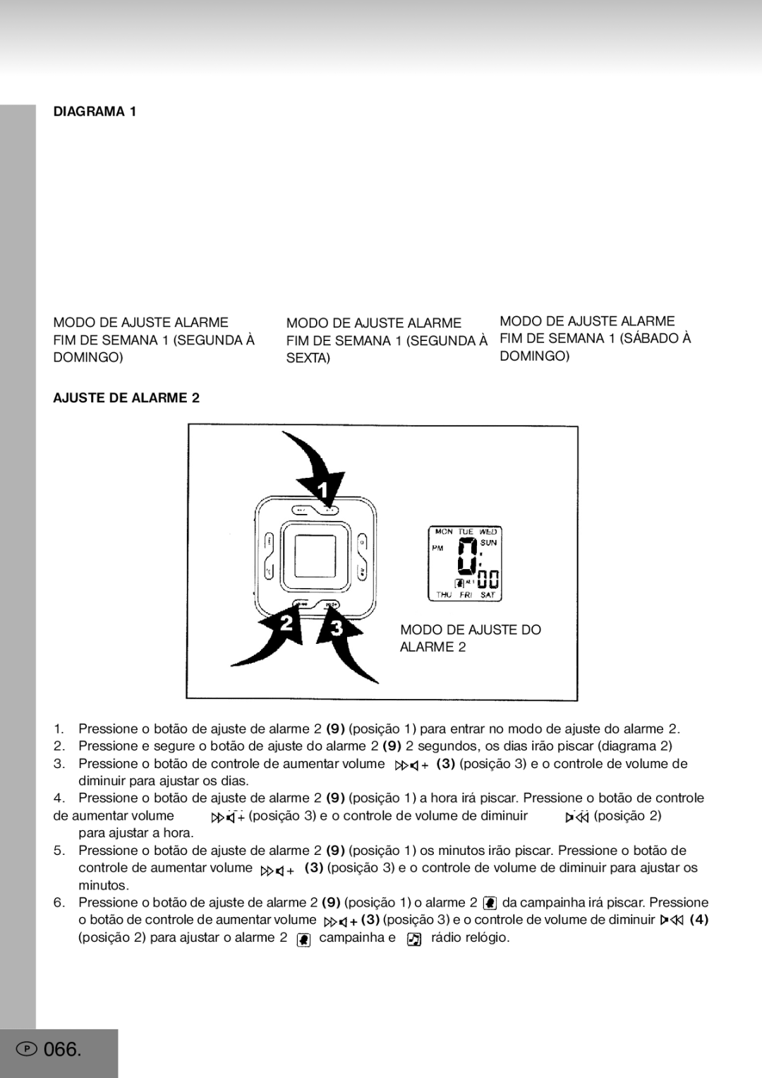 Elta 4556 066, Diagrama Modo DE Ajuste Alarme FIM DE Semana 1 Segunda À, Domingo Sexta Ajuste DE Alarme Modo DE Ajuste do 