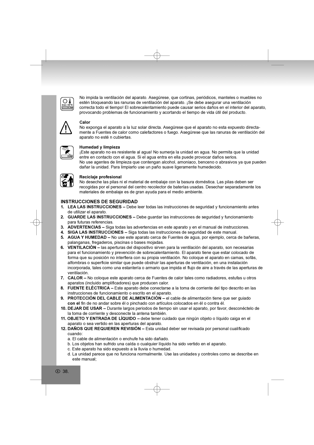 Elta 4569 manual Instrucciones DE Seguridad, Calor, Humedad y limpieza, Reciclaje profesional 