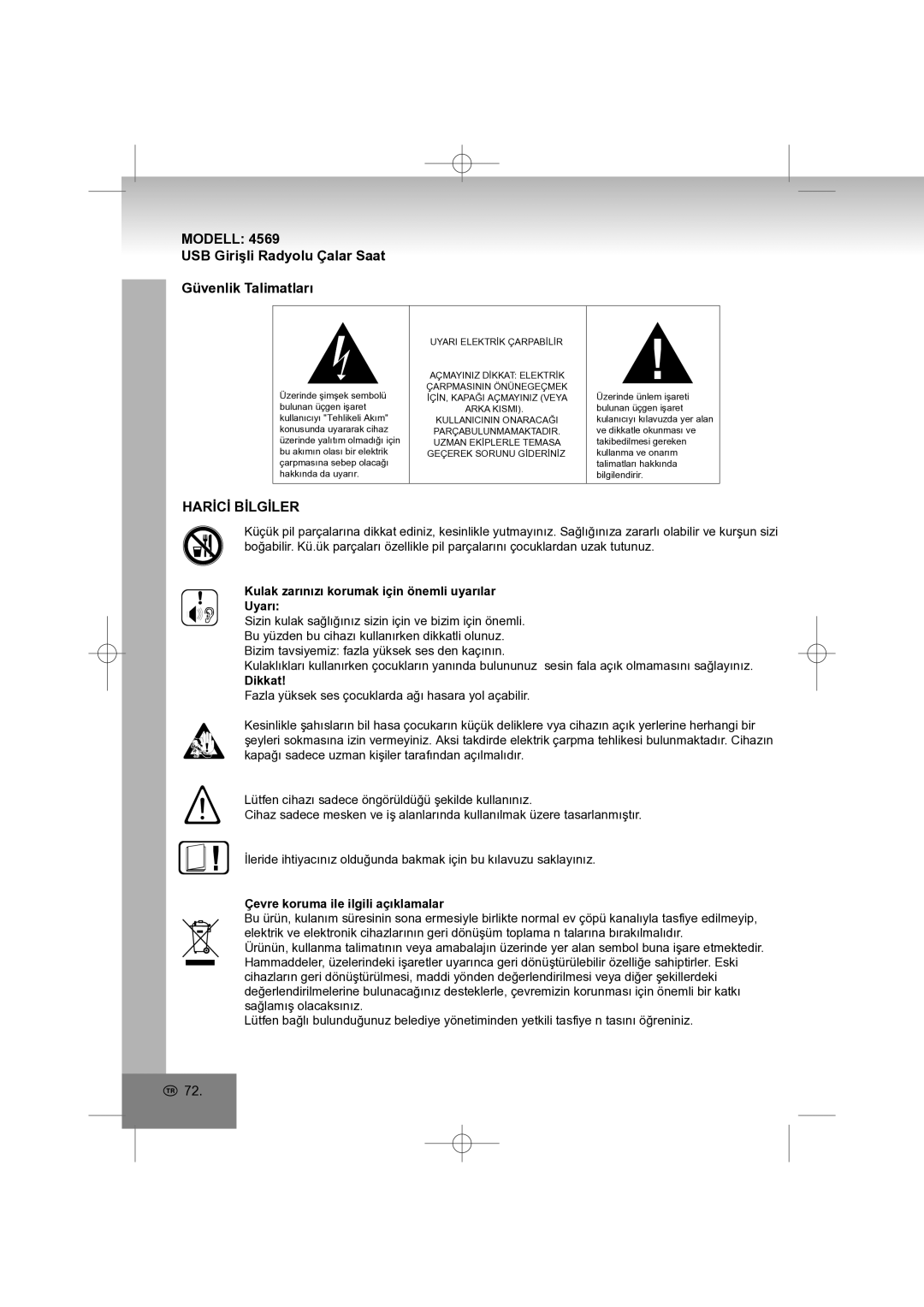 Elta 4569 manual Modell USB Girişli Radyolu Çalar Saat Güvenlik Talimatları, Harİcİ Bİlgİler, Dikkat 