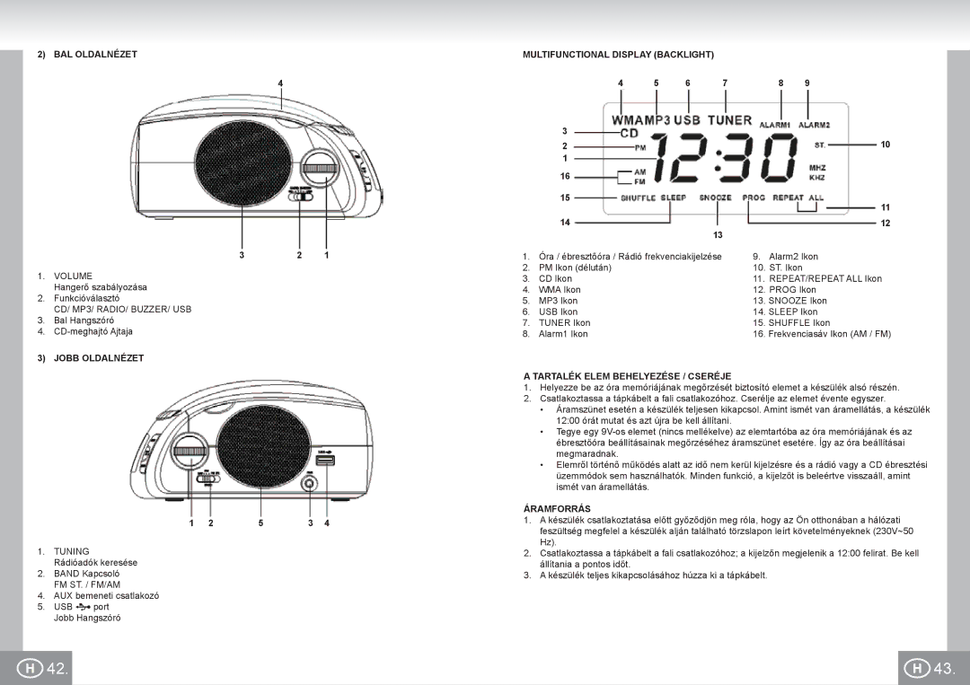 Elta 4574 manual BAL Oldalnézet, Jobb Oldalnézet Multifunctional Display Backlight, Tartalék Elem Behelyezése / Cseréje 