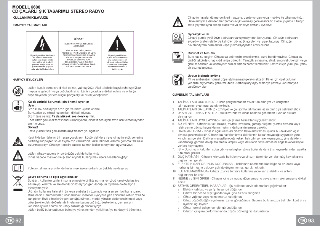 Elta 6688 manual Modell CD Çalarli ŞIK Tasarimli Stereo Radyo, Kullanim Kilavuzu, Emniyet Talimatlari, Harýcý Býlgýler 