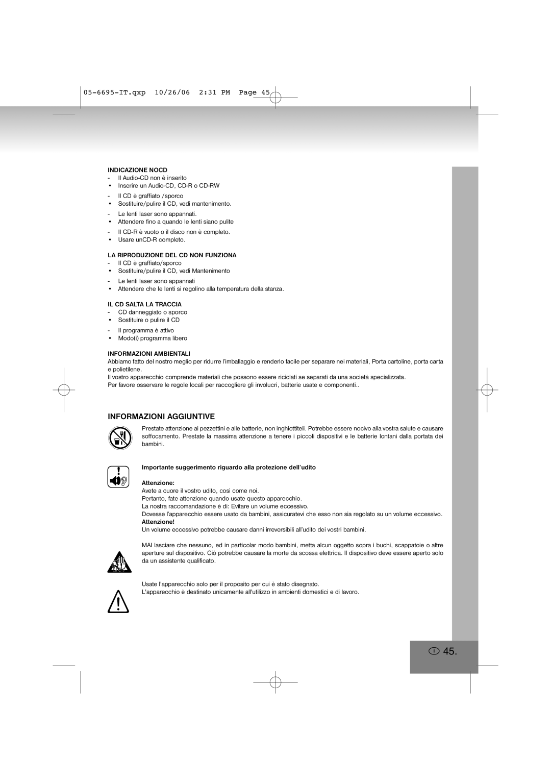 Elta 6695 manual Informazioni Aggiuntive, Indicazione Nocd, LA Riproduzione DEL CD NON Funziona, IL CD Salta LA Traccia 