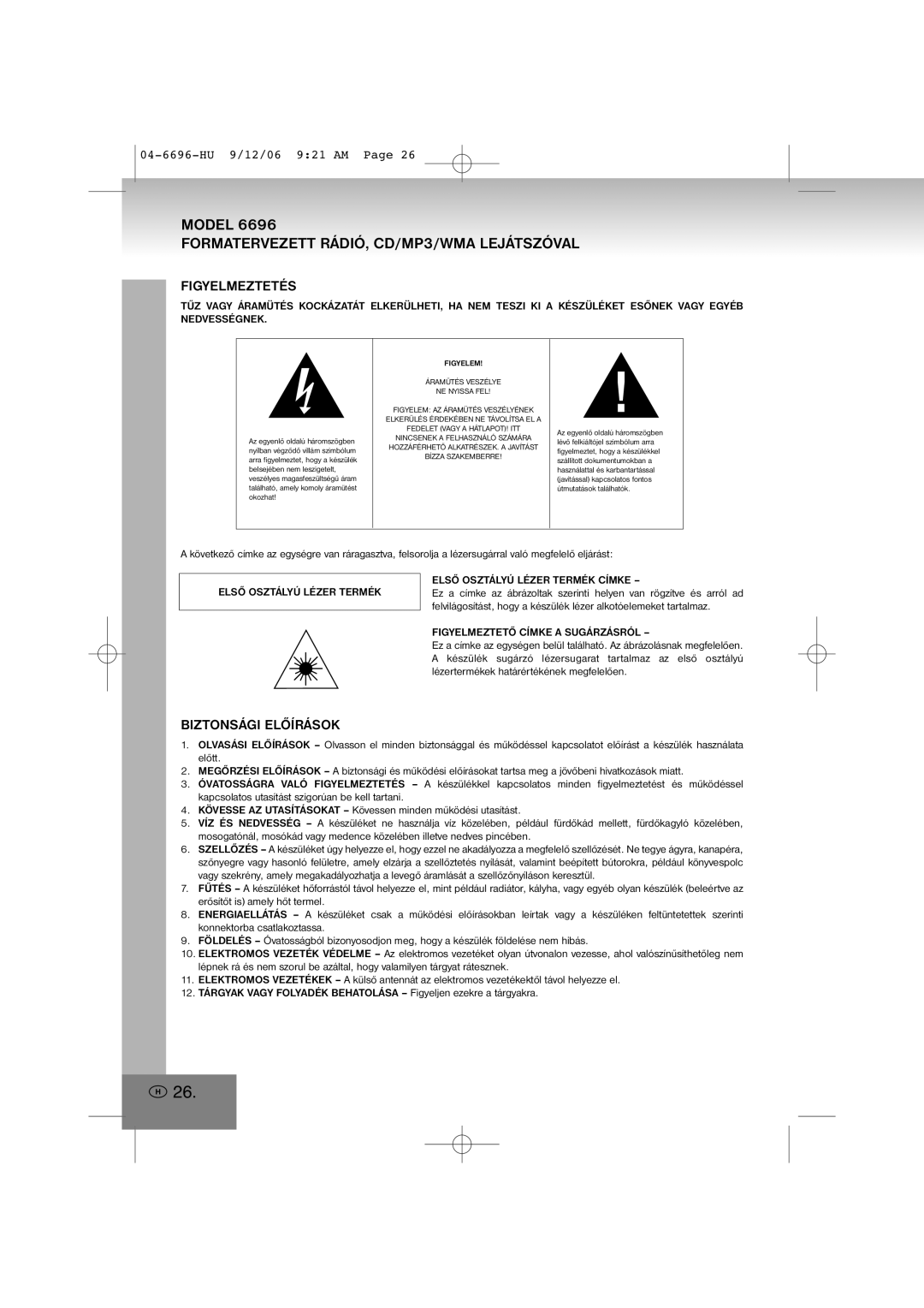 Elta 6696 manual Formatervezett RÁDIÓ, CD/MP3/WMA Lejátszóval, Figyelmeztetés, Biztonsági Előírások 