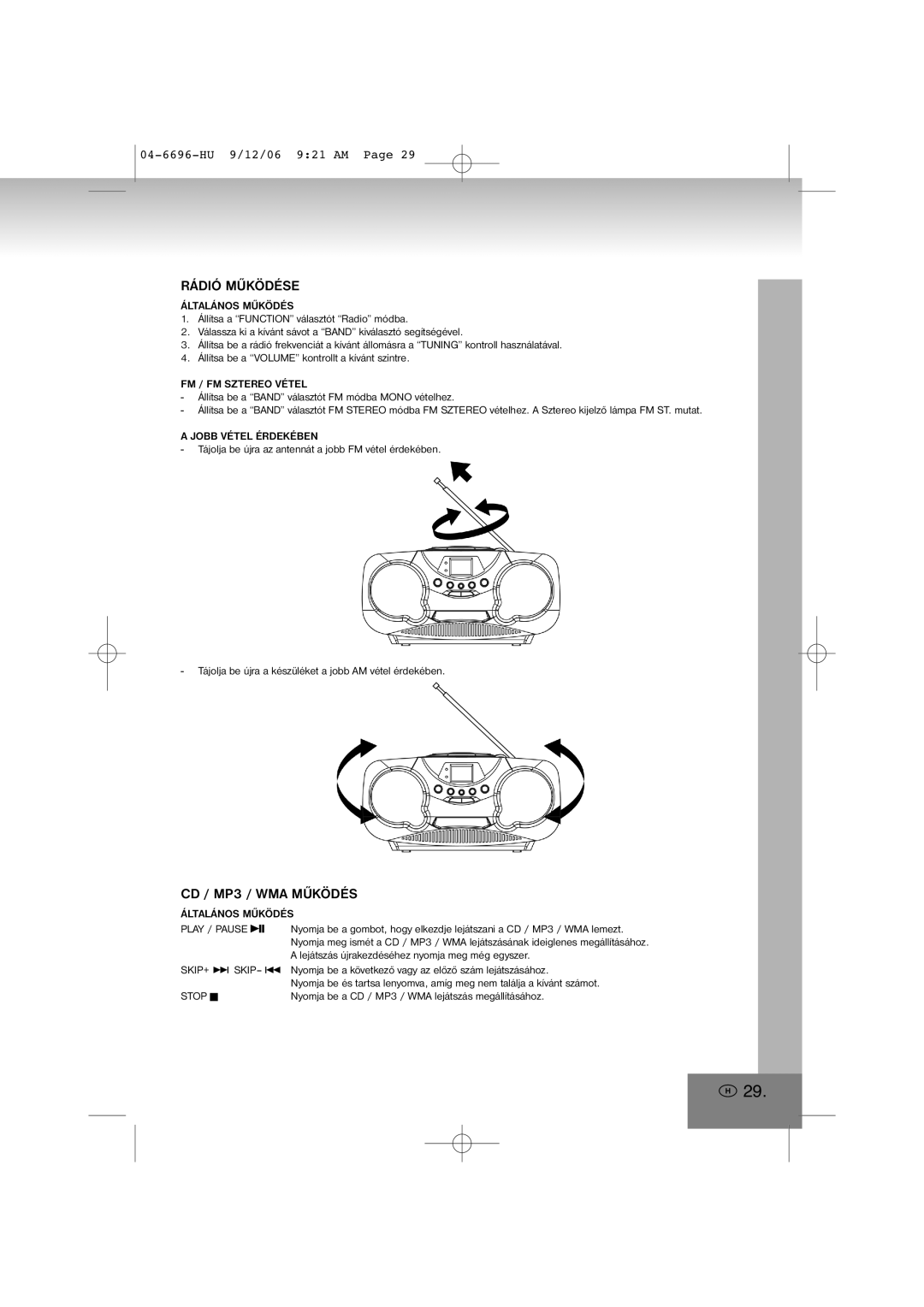 Elta 6696 manual Rádió Működése, CD / MP3 / WMA Működés, Általános Működés, FM / FM Sztereo Vétel, Jobb Vétel Érdekében 