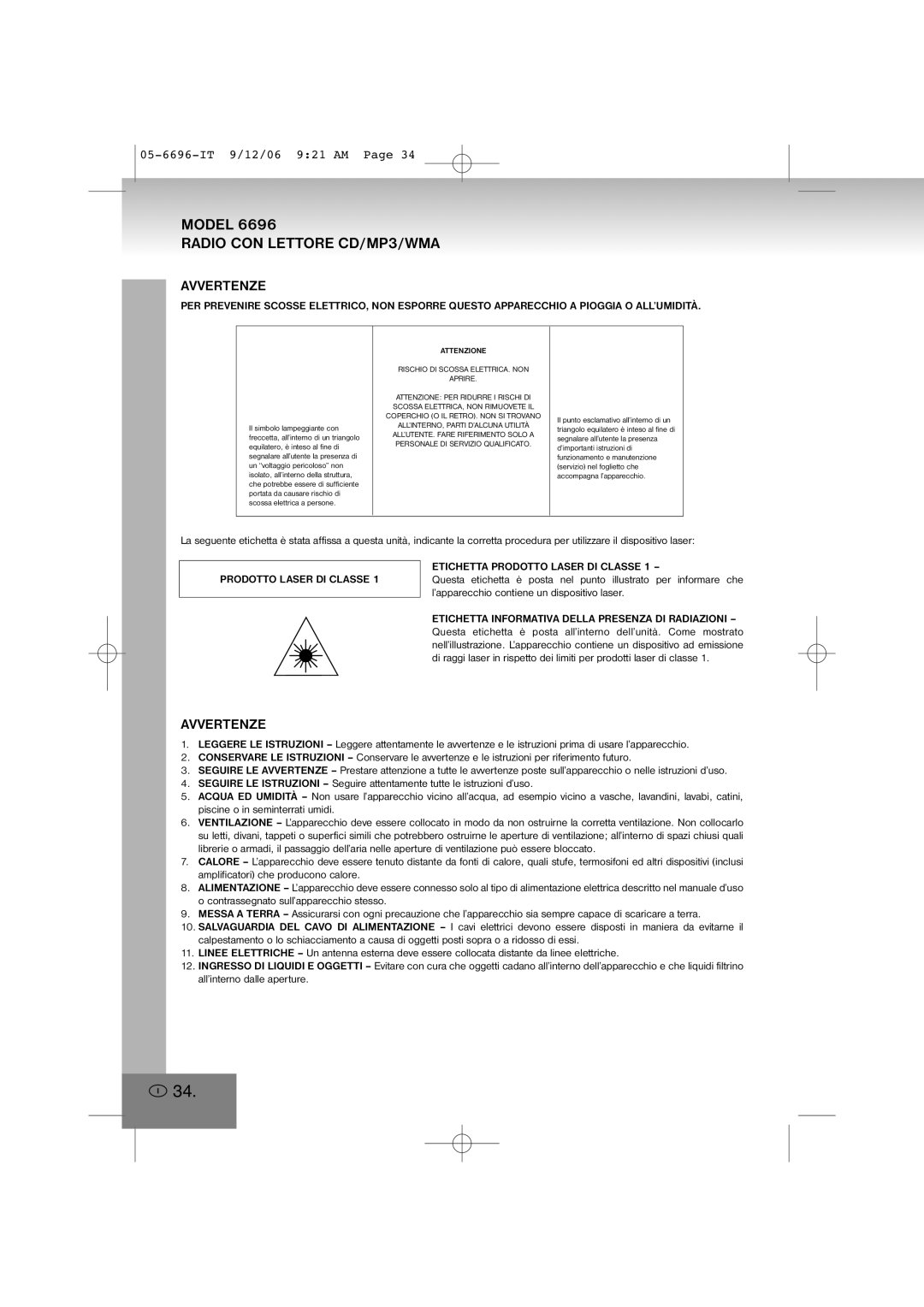 Elta 6696 manual Radio CON Lettore CD/MP3/WMA, Avvertenze, Prodotto Laser DI Classe Etichetta Prodotto Laser DI Classe 