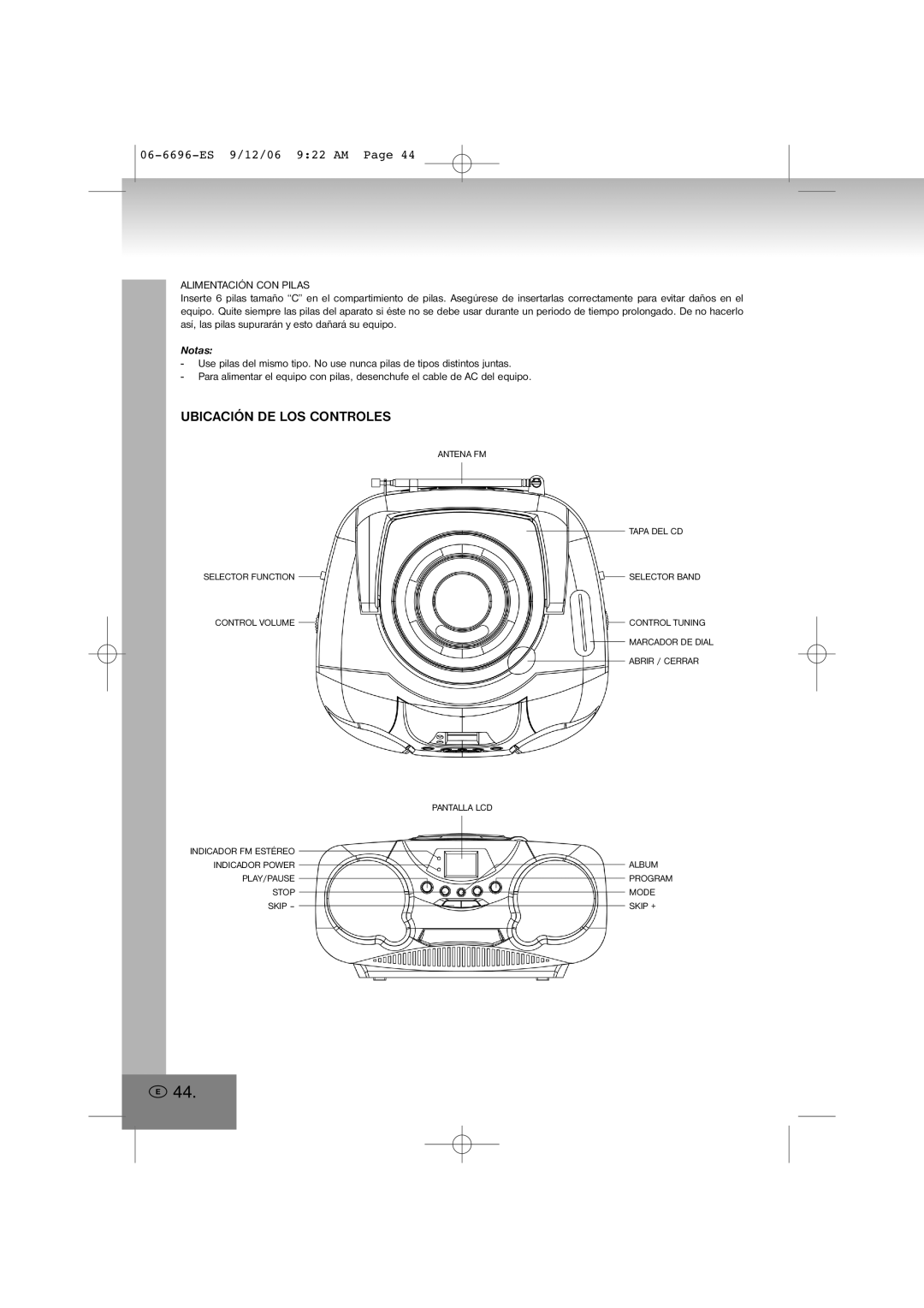 Elta 6696 manual Ubicación DE LOS Controles, Alimentación CON Pilas 