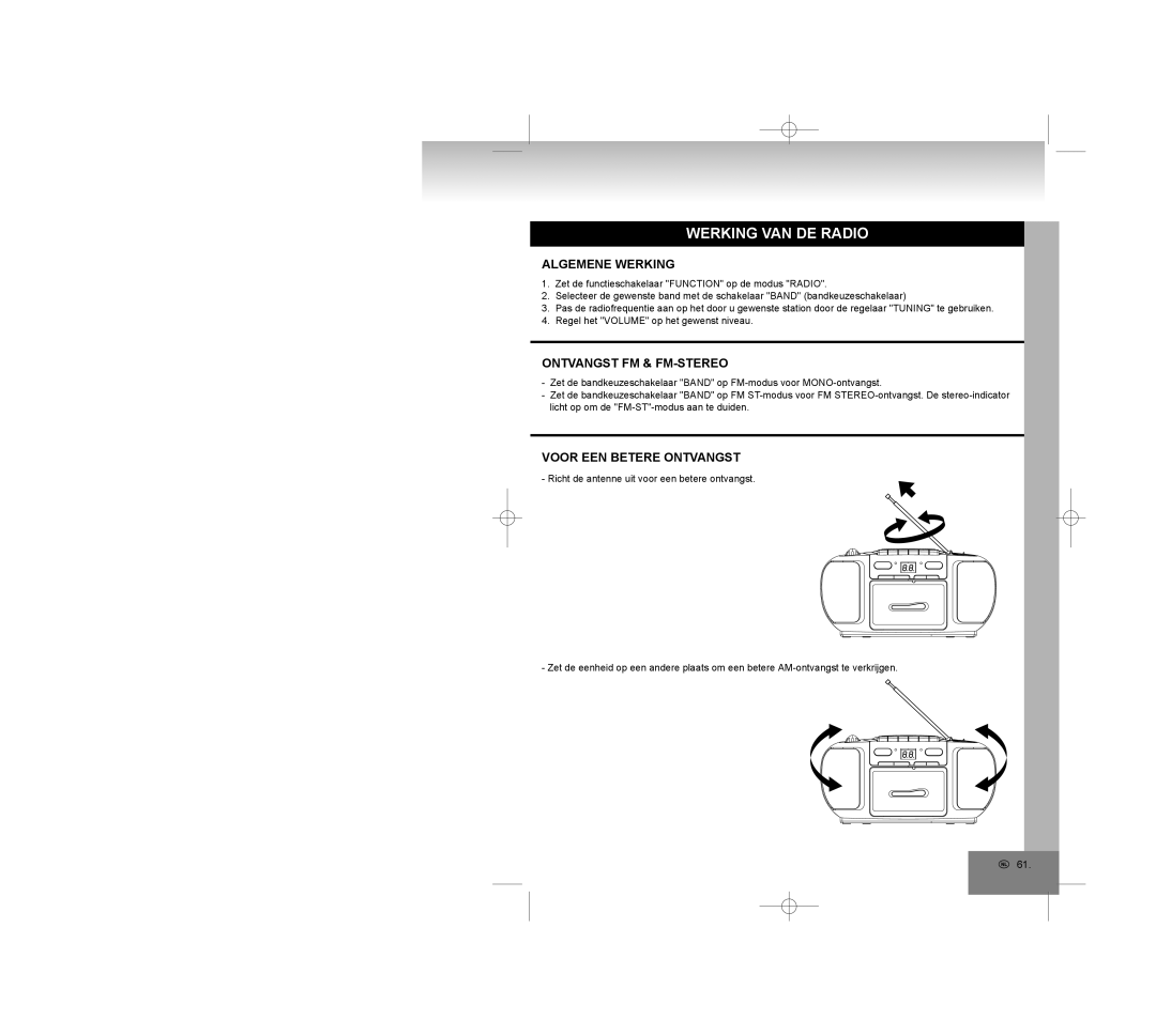 Elta 6770M1 manual Werking VAN DE Radio, Algemene Werking, Ontvangst FM & FM-STEREO, Voor EEN Betere Ontvangst 