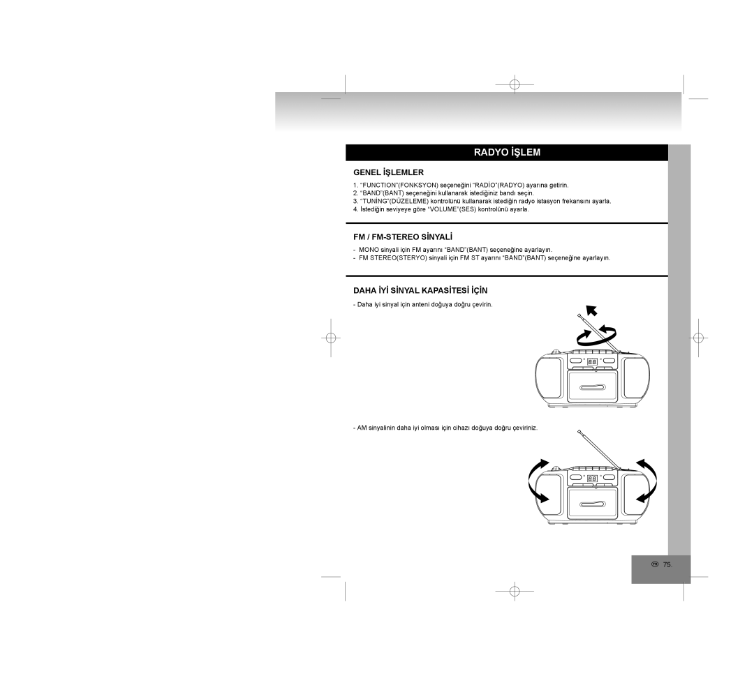 Elta 6770M1 manual Radyo İşlem, Genel İşlemler, FM / FM-STEREO Sİnyalİ, Daha İYİ Sİnyal Kapasİtesİ İçİn 