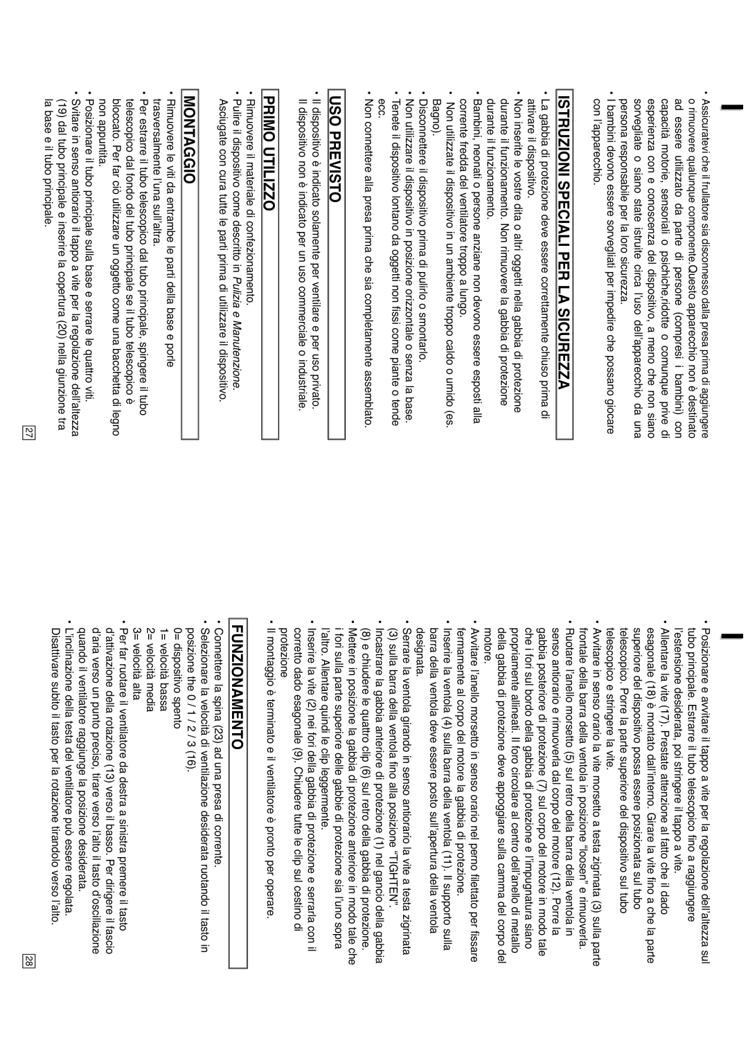 Elta 9050N5 instruction manual Istruzioni Speciali PER LA Sicurezza, USO Previsto, Primo Utilizzo, Montaggio, Funzionamento 