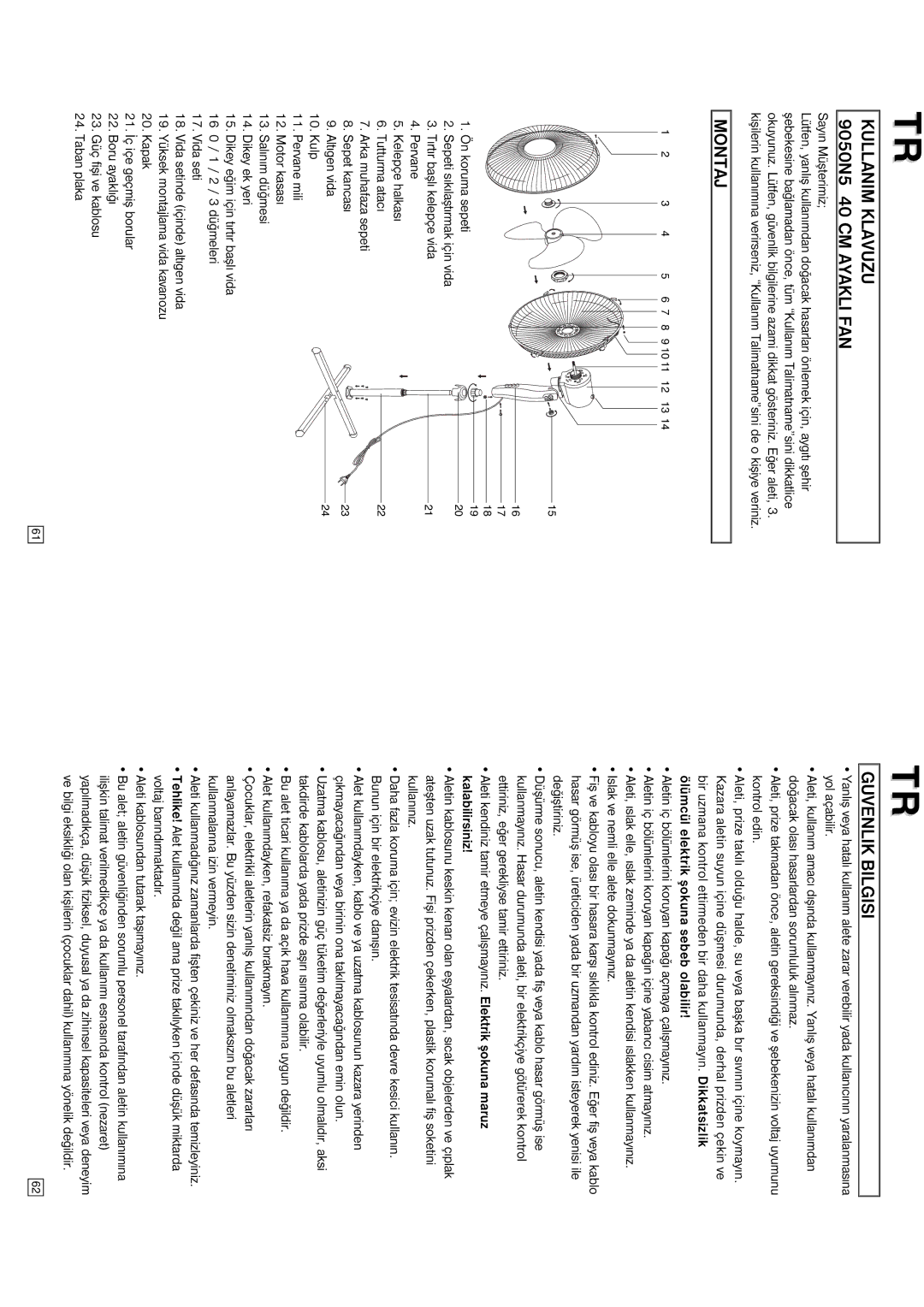 Elta instruction manual Kullanim Klavuzu 9050N5 40 CM Ayakli FAN, Montaj, Guvenlik Bilgisi 