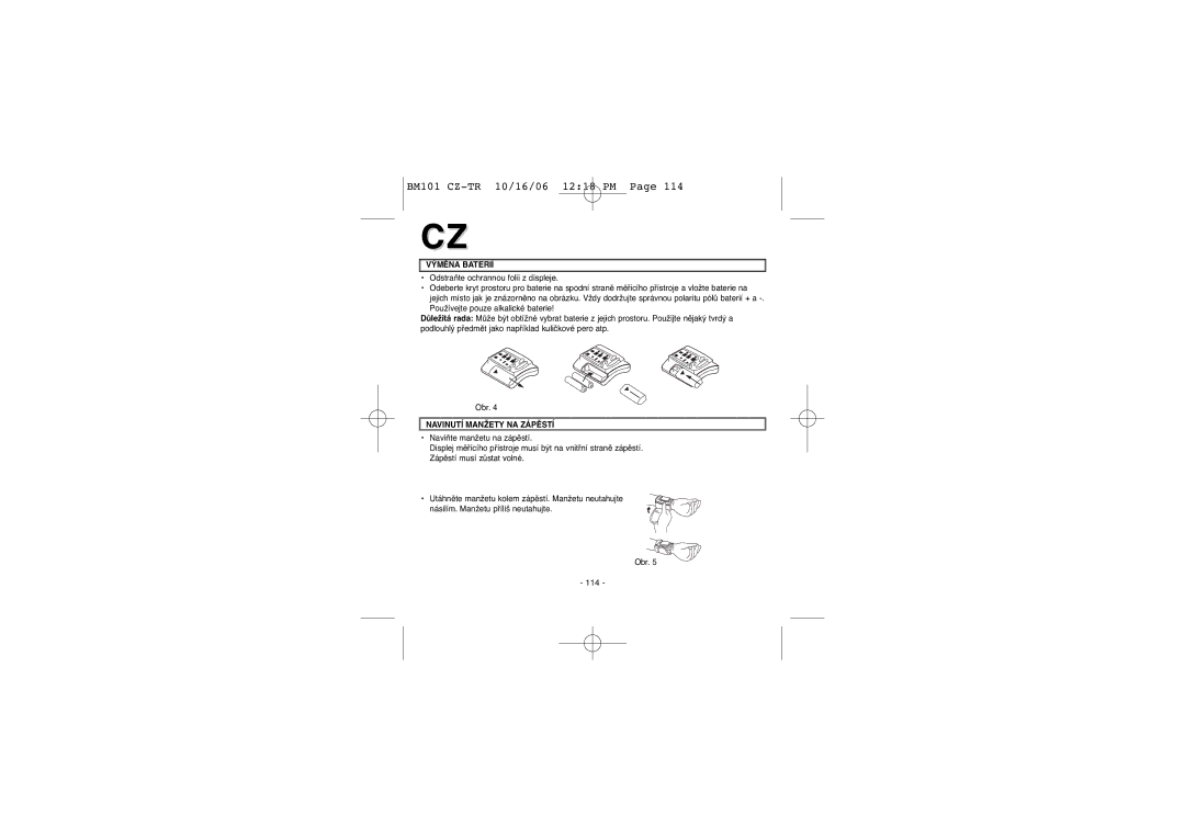 Elta BM-101 instruction manual Výměna Baterií, Navinutí Manžety NA Zápěstí 