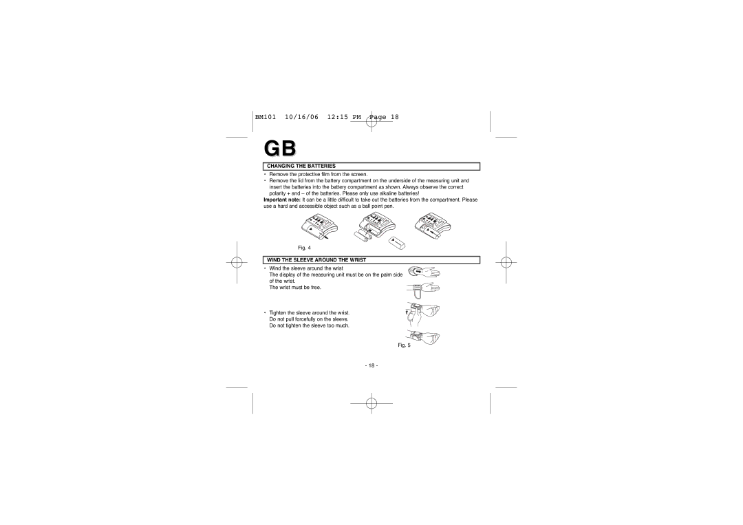 Elta BM-101 instruction manual Changing the Batteries, Wind the Sleeve around the Wrist 