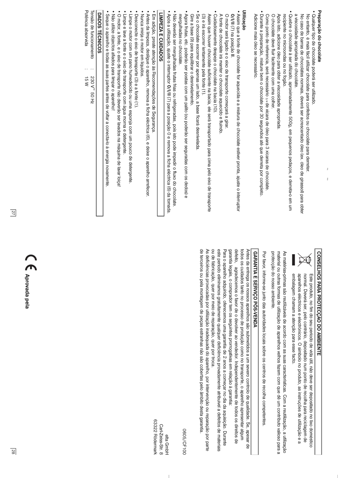 Elta CF100 instruction manual Aprovada pela, Limpeza E Cuidados, Dados Técnicos, Conselhos Para Protecção do Ambiente 