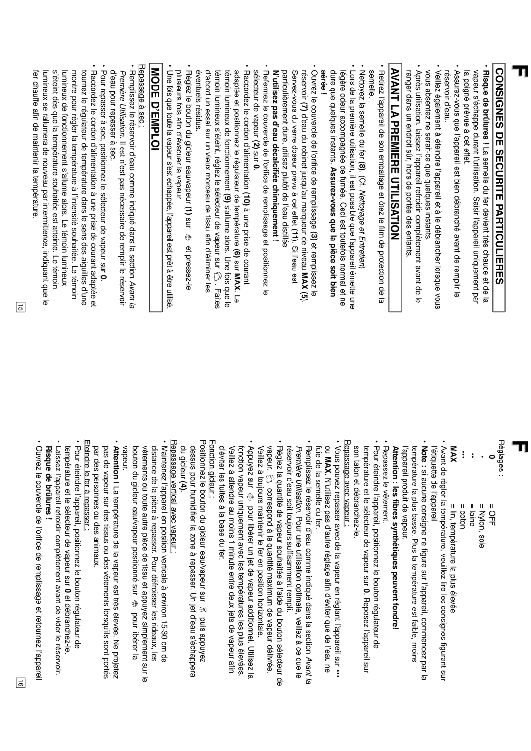 Elta 0709 Consignes DE Securite Particulieres, Avant LA Premiere Utilisation, ’utilisez pas d’eau décalcifiée chimiquement 