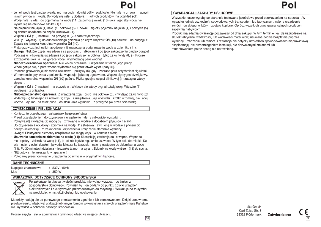 Elta EK111 instruction manual Czyszczenie I PIEL¢GNACJA, Dane Techniczne, Wskazówki Dotyczñce Ochrony Ârodowiska 