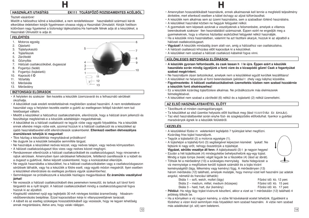 Elta Használati Utasítás EK111 Tojásfãzã Rozsdamentes Acélból, Különleges Biztonsági Elãírások, Kezelés 
