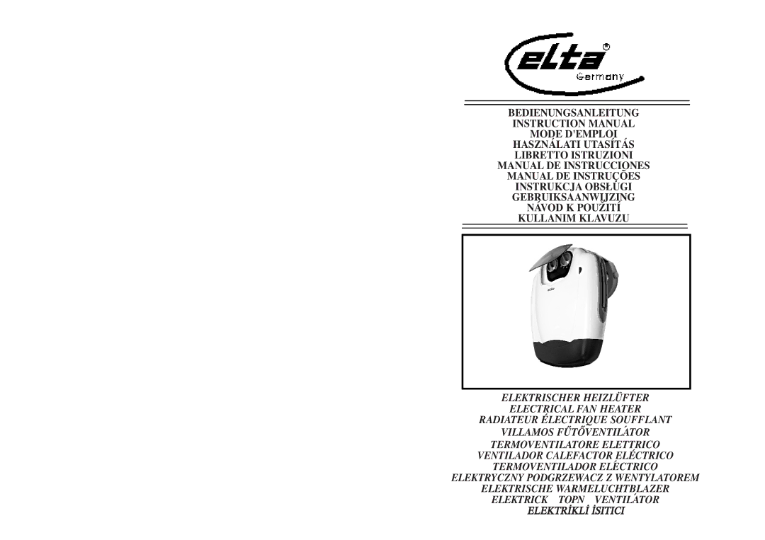 Elta Electrical Fan Heater instruction manual Elektrİklİ İsitici 