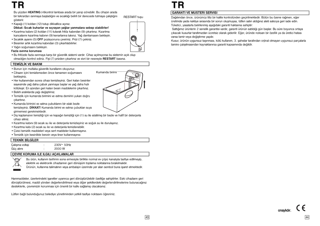 Elta FT250 instruction manual Çalışma voltajı, Güç alımı 2000 W Çevre Koruma ILE Ilgili AÇıKLAMALAR 