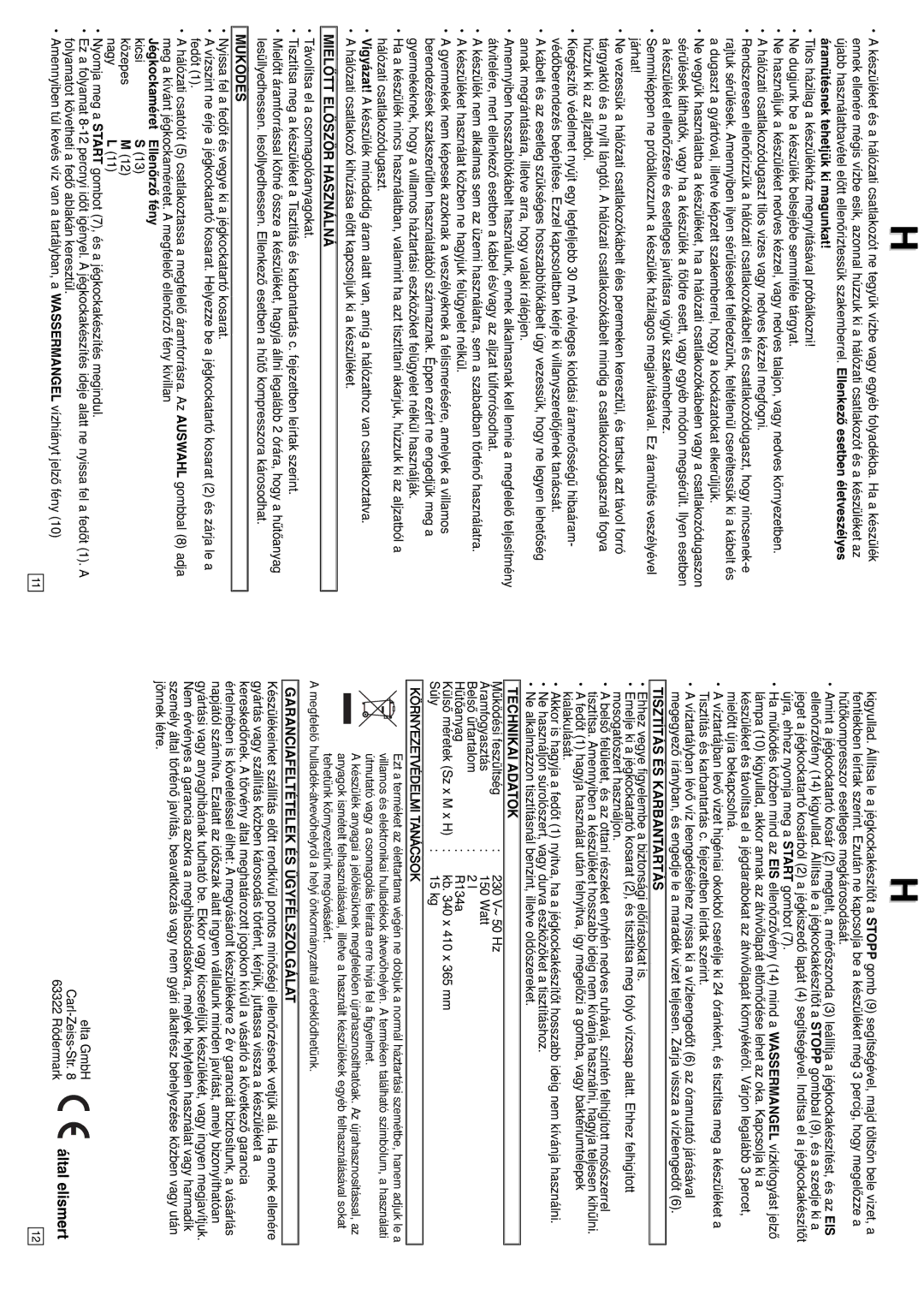 Elta IC300 instruction manual Mielőtt Először Használná, Működés, Tisztítás ÉS Karbantartás, Technikai Adatok 