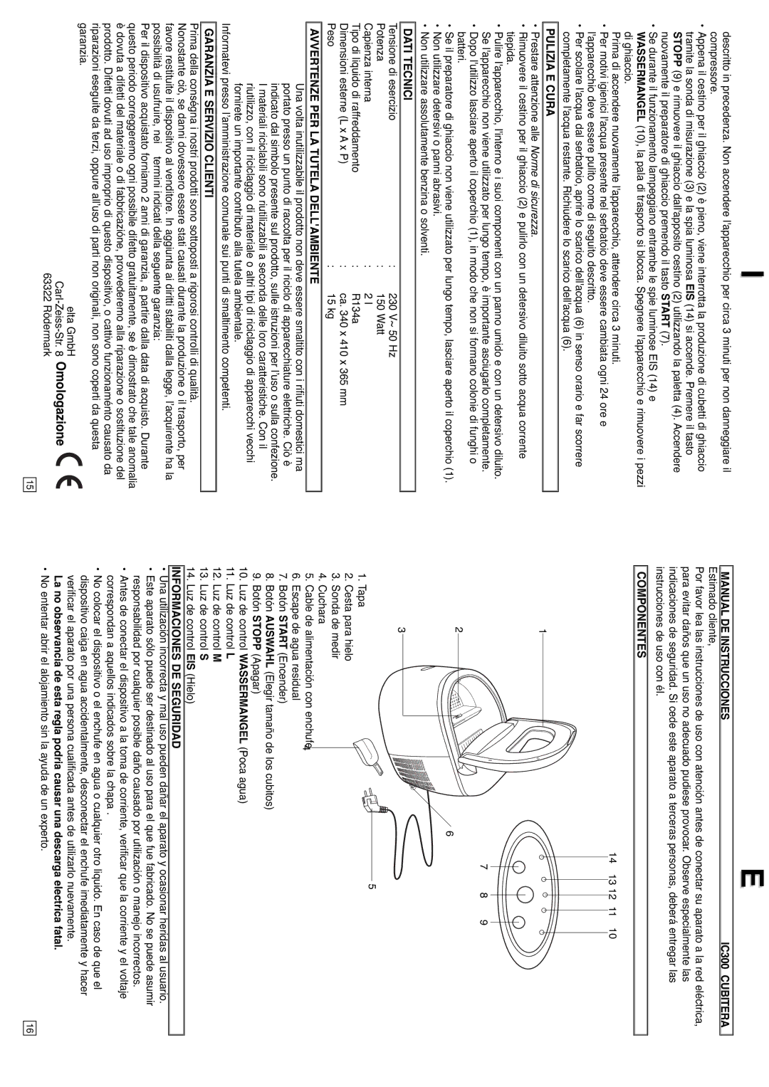 Elta IC300 Pulizia E Cura, Dati Tecnici, Avvertenze PER LA Tutela Dellambiente, Garanzia E Servizio Clienti, Componentes 