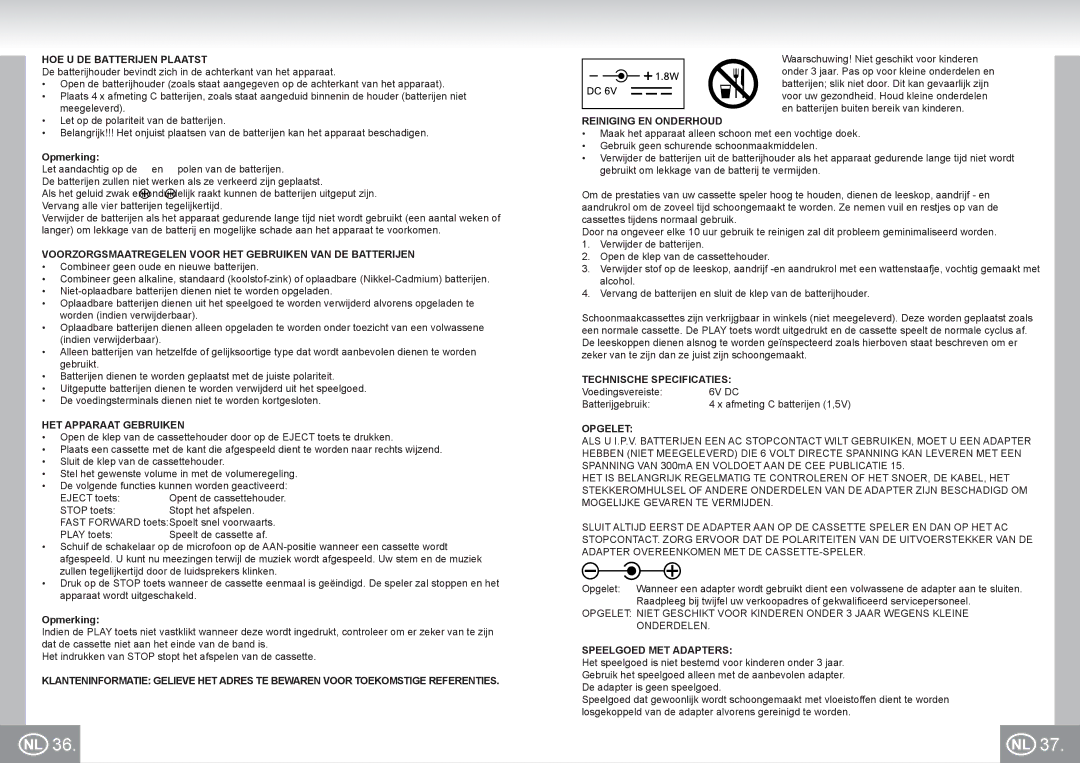 Elta K1260N2 manual HOE U DE Batterijen Plaatst, Voorzorgsmaatregelen Voor HET Gebruiken VAN DE Batterijen, Opgelet 