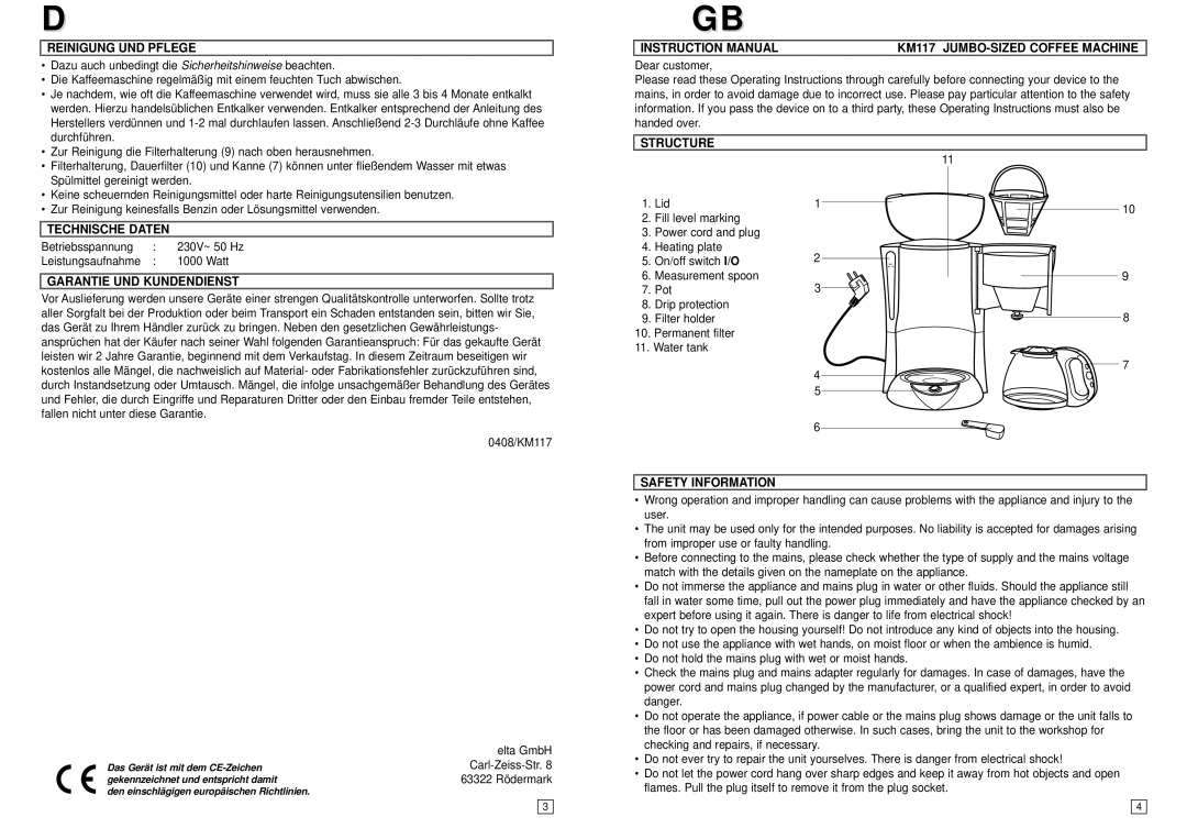 Elta Reinigung UND Pflege, Technische Daten, Garantie UND Kundendienst, KM117 JUMBO-SIZED Coffee Machine, Structure 