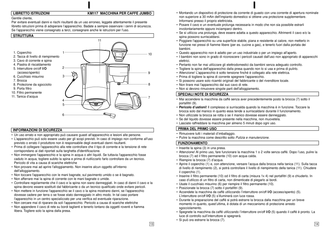 Elta Libretto Istruzioni KM117 Macchina PER Caffè Jumbo, Struttura, Informazioni DI Sicurezza, Prima DEL Primo USO 