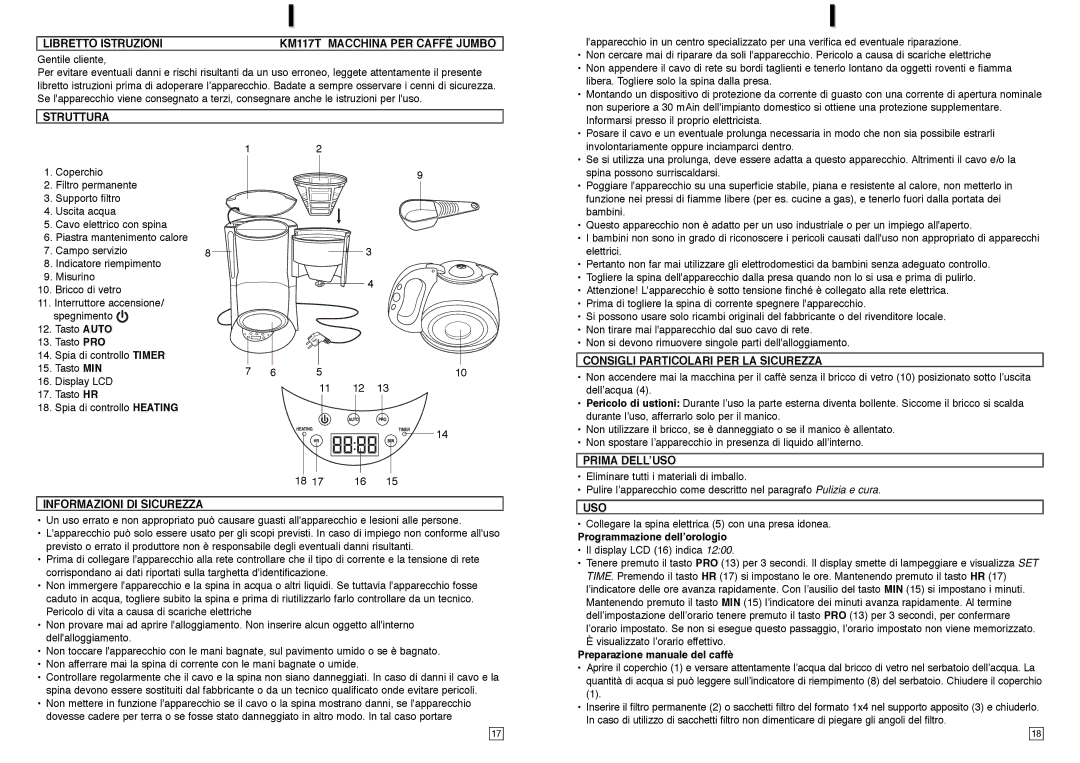 Elta KM117TB Libretto Istruzioni KM117T Macchina PER Caffè Jumbo, Struttura, Consigli Particolari PER LA Sicurezza 