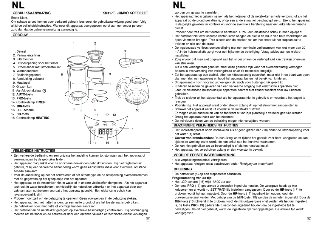 Elta KM117TB Gebruiksaanwijzing KM117T Jumbo Koffiezet, Opbouw, Bijzondere Veiligheidsinstructies, Bediening 