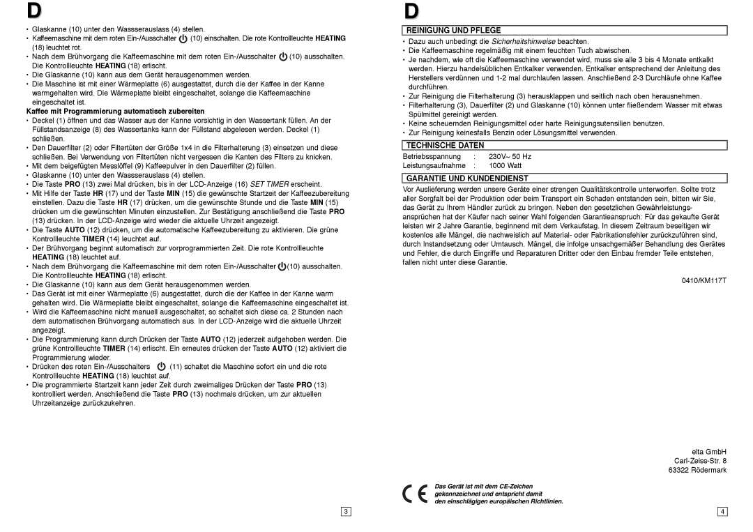 Elta KM117TB instruction manual Kaffee mit Programmierung automatisch zubereiten, Reinigung UND Pflege, Technische Daten 