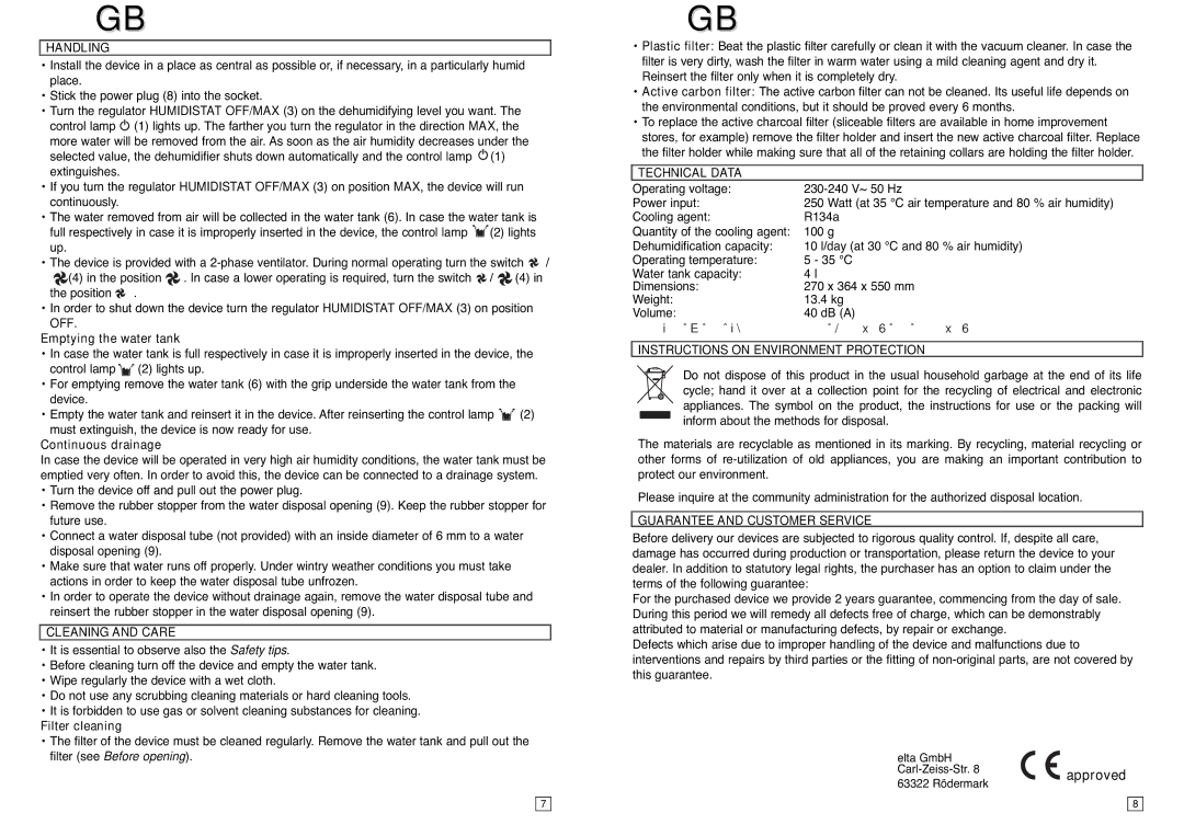 Elta LE100 instruction manual Handling, Cleaning and Care, Technical Data, Instructions on Environment Protection 