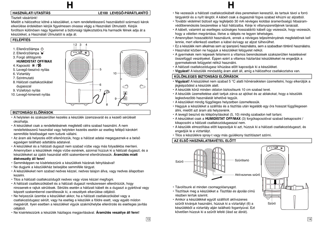 Elta instruction manual Használati Utasítás LE100 LEVEGŐ-PÁRÁTLANÍTÓ, Humidistat OFF/MAX, Biztonsági Előírások 