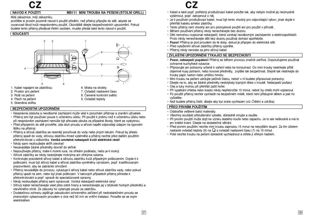 Elta Návod K Použití MB111 Mini Trouba NA Peâení Stolní Grill, Součásti, Bezpečnostní UPOZORNùNÍ, ¤ED Prvním Použitím 