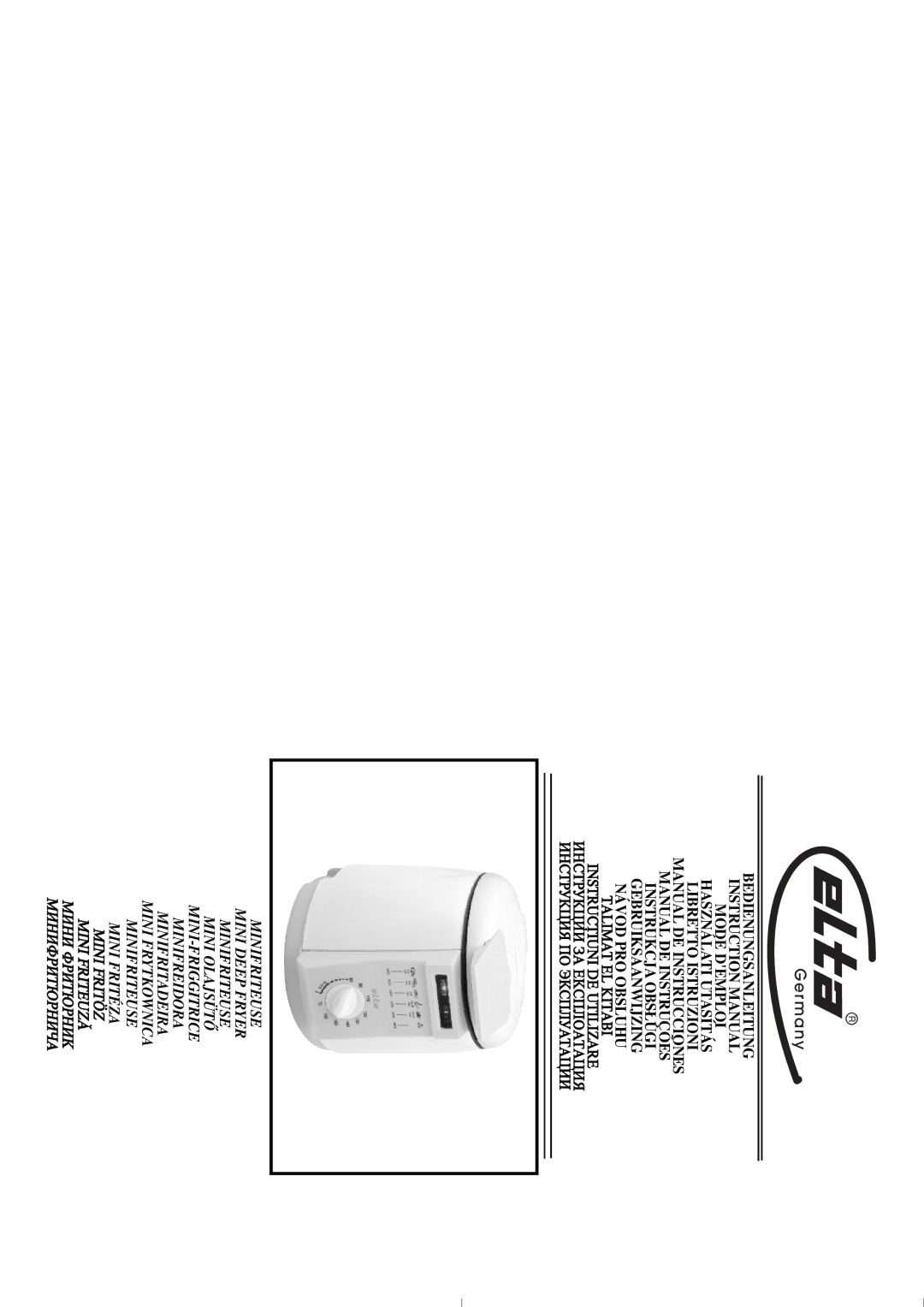 Elta Mini Deep Fryer instruction manual Instrukcja Obsługi Gebruiksaanwijzing Návod PRO Obsluhu 