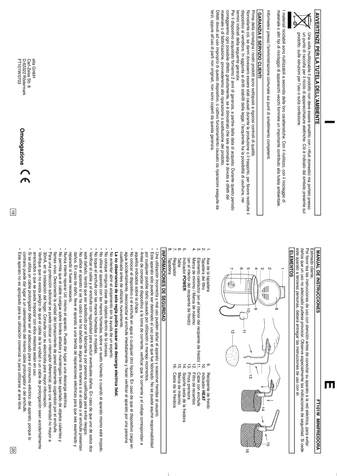 Elta Mini Deep Fryer instruction manual Garanzia E Servizio Clienti, Manual DE Instrucciones FT101W Minifreidora, Elementos 