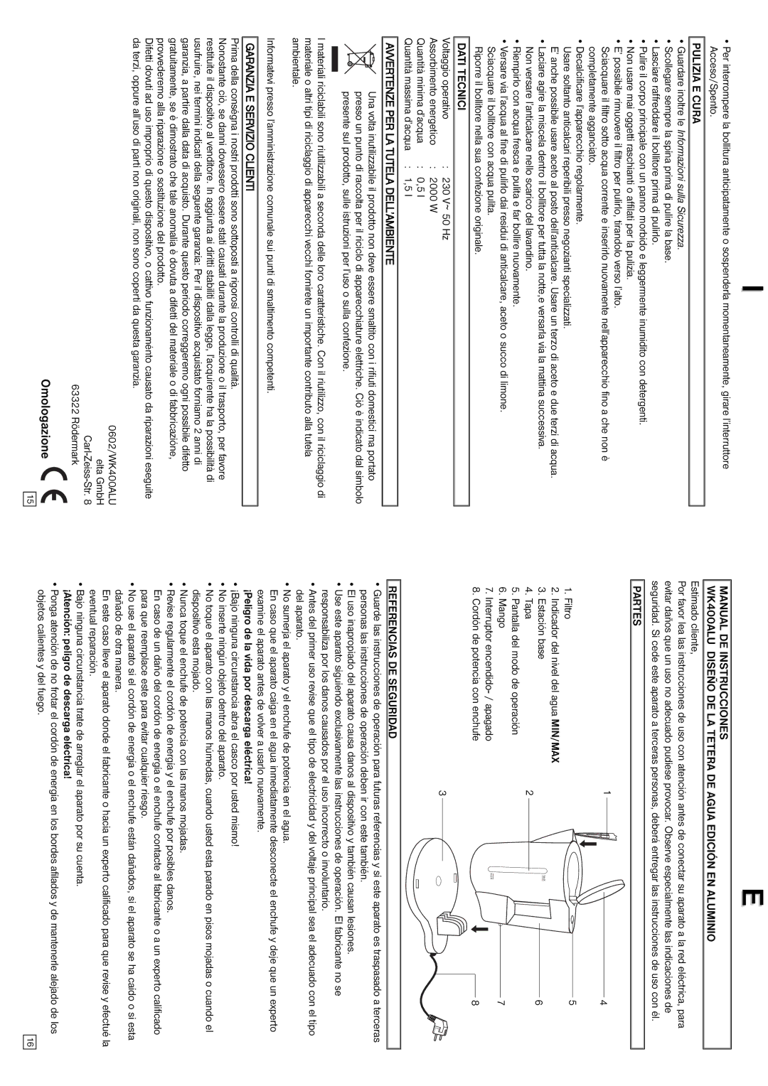 Elta Water Kettle instruction manual Omologazione, Guardare inoltre le Informazioni sulla Sicurezza 